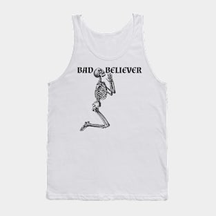 Bad Believer Tank Top